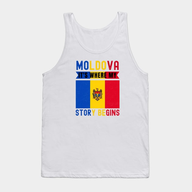 Moldova It's Where My Story Begins Tank Top by footballomatic